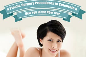 4 Plastic Surgery Options for a New You in the New Year [Infographic]